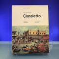 The Complete Paintings of Canaletto : Classics of World Art