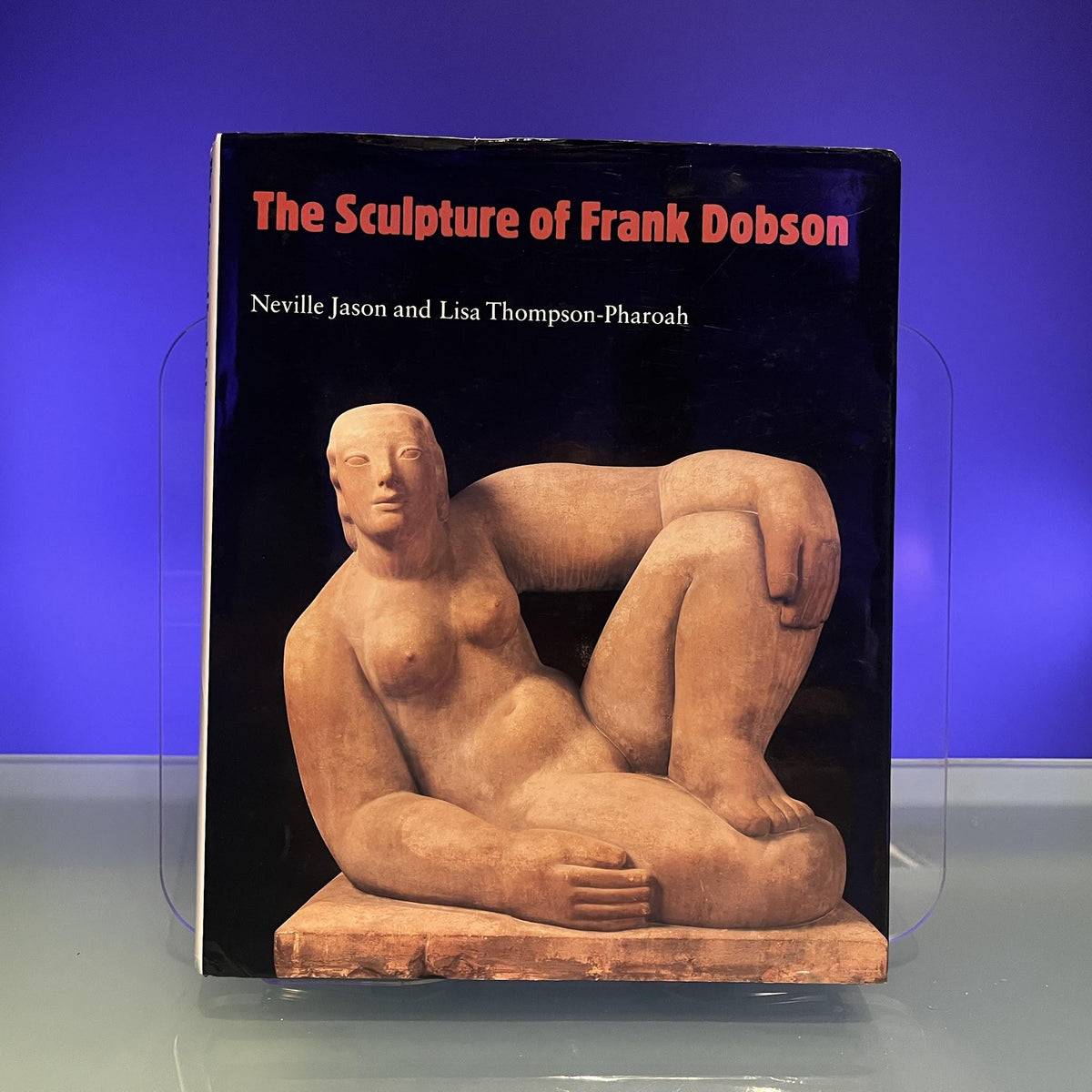 The Sculpture of Frank Dobson (British Sculptors & Sculpture)