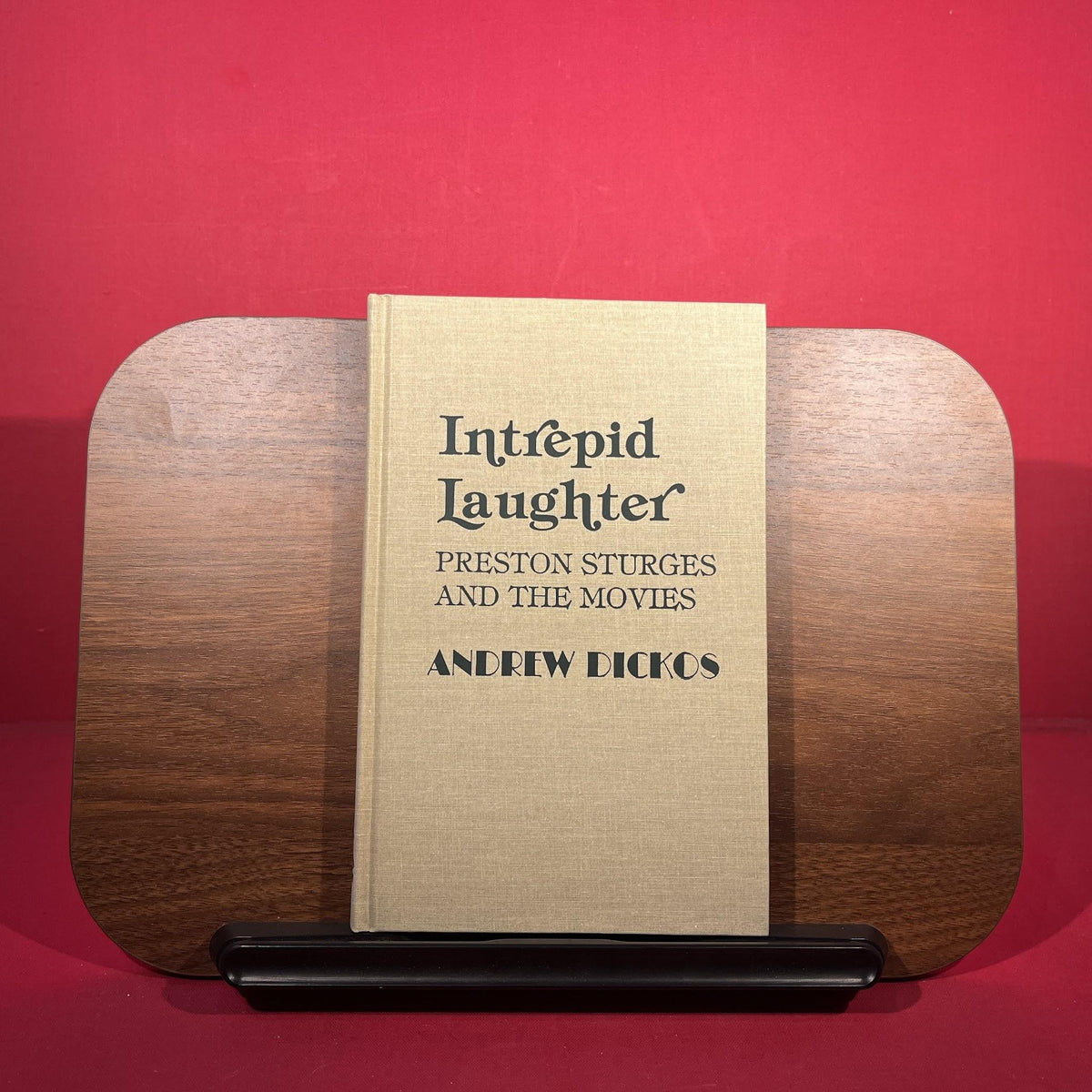 Intrepid Laughter: Preston Sturges and the Movies