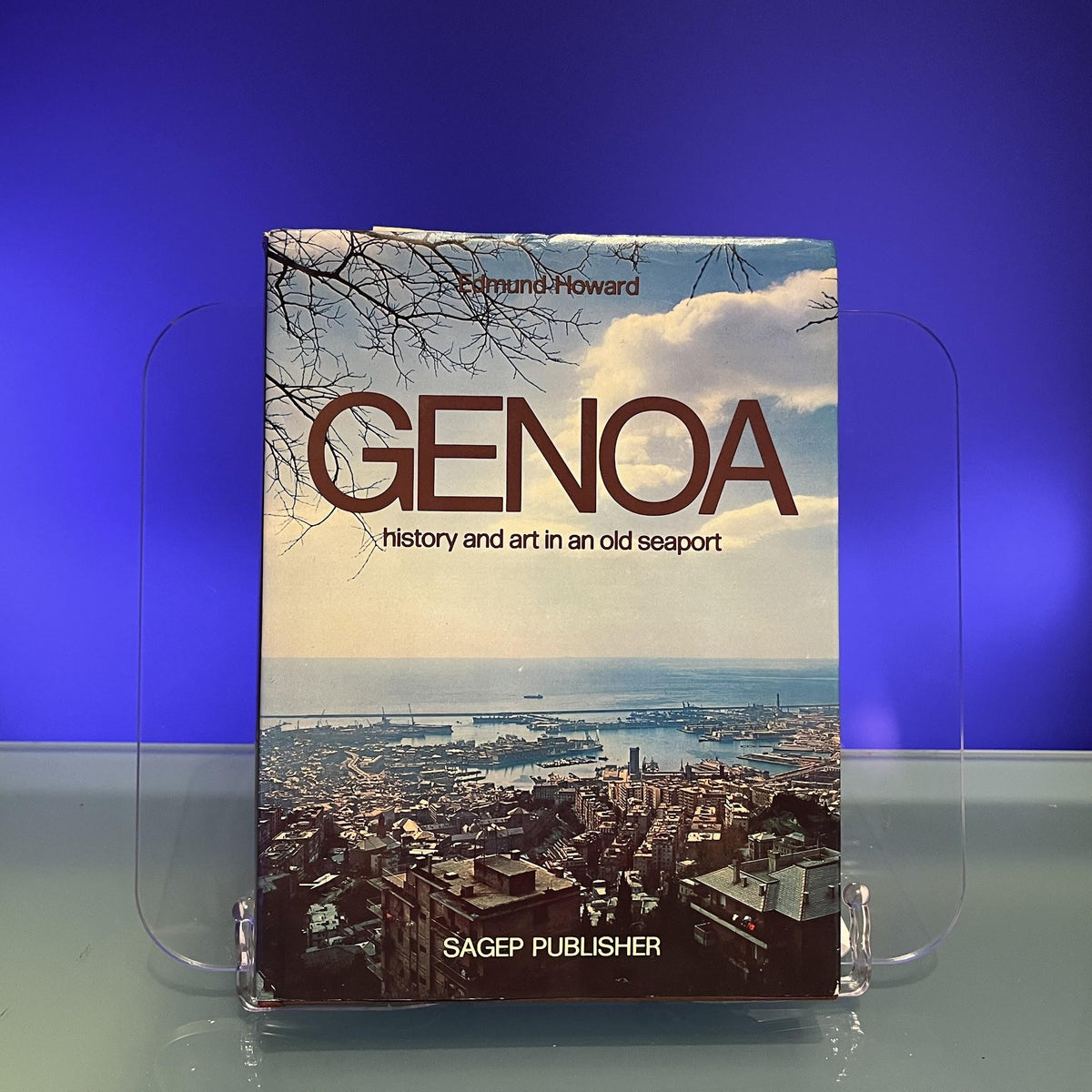 Genoa : History and Art in an Old Seaport