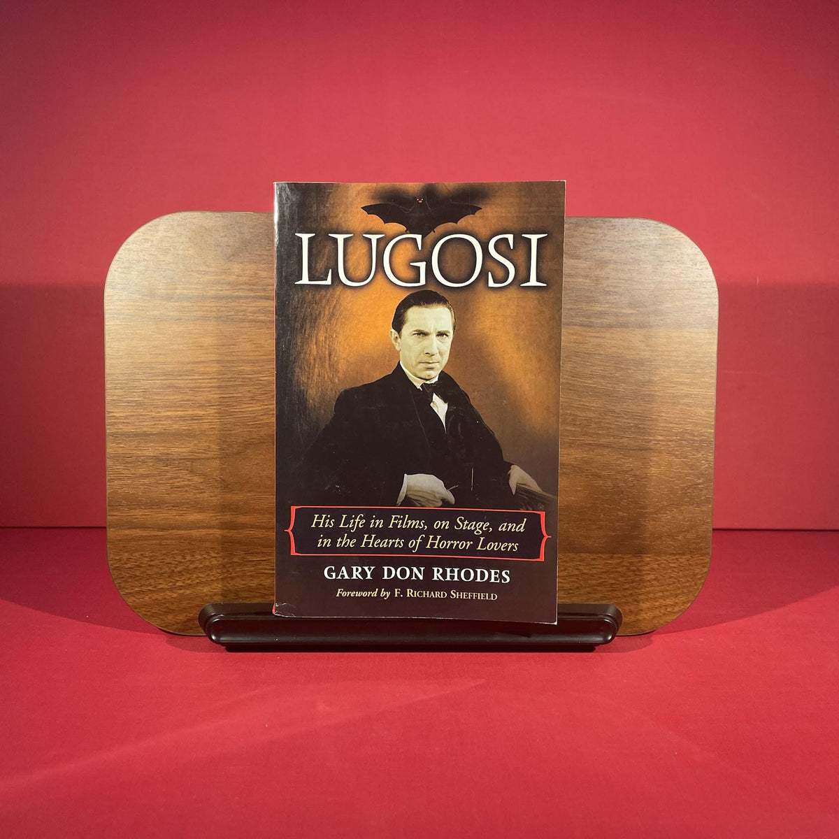 Lugosi: His Life in Films, on Stage, and in the Hearts of Horror Lovers
