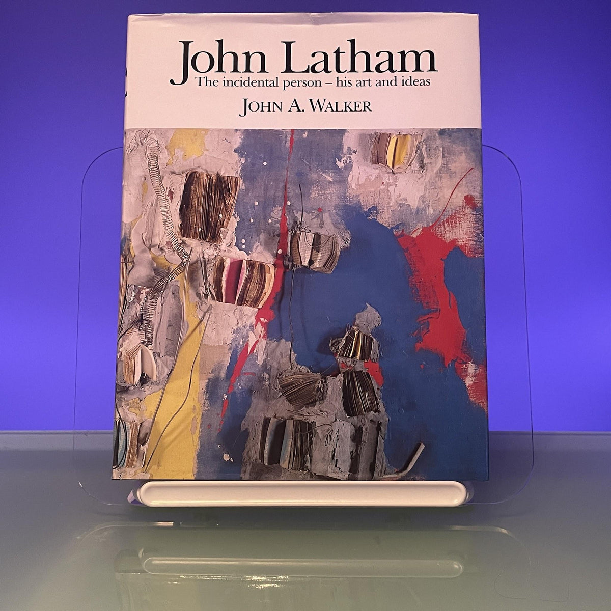 John Latham: The Incidental Person - His Art and Ideas