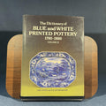 The Dictionary of Blue and White Printed Pottery 1780–1880 (Vol II)