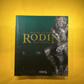 Master Sculptor Rodin in Istanbul : June 13 - September 3, 2006