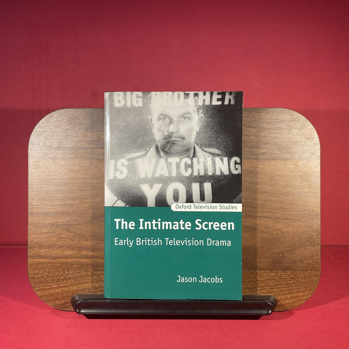 The Intimate Screen: Early British Television Drama (Oxford Television Studies)