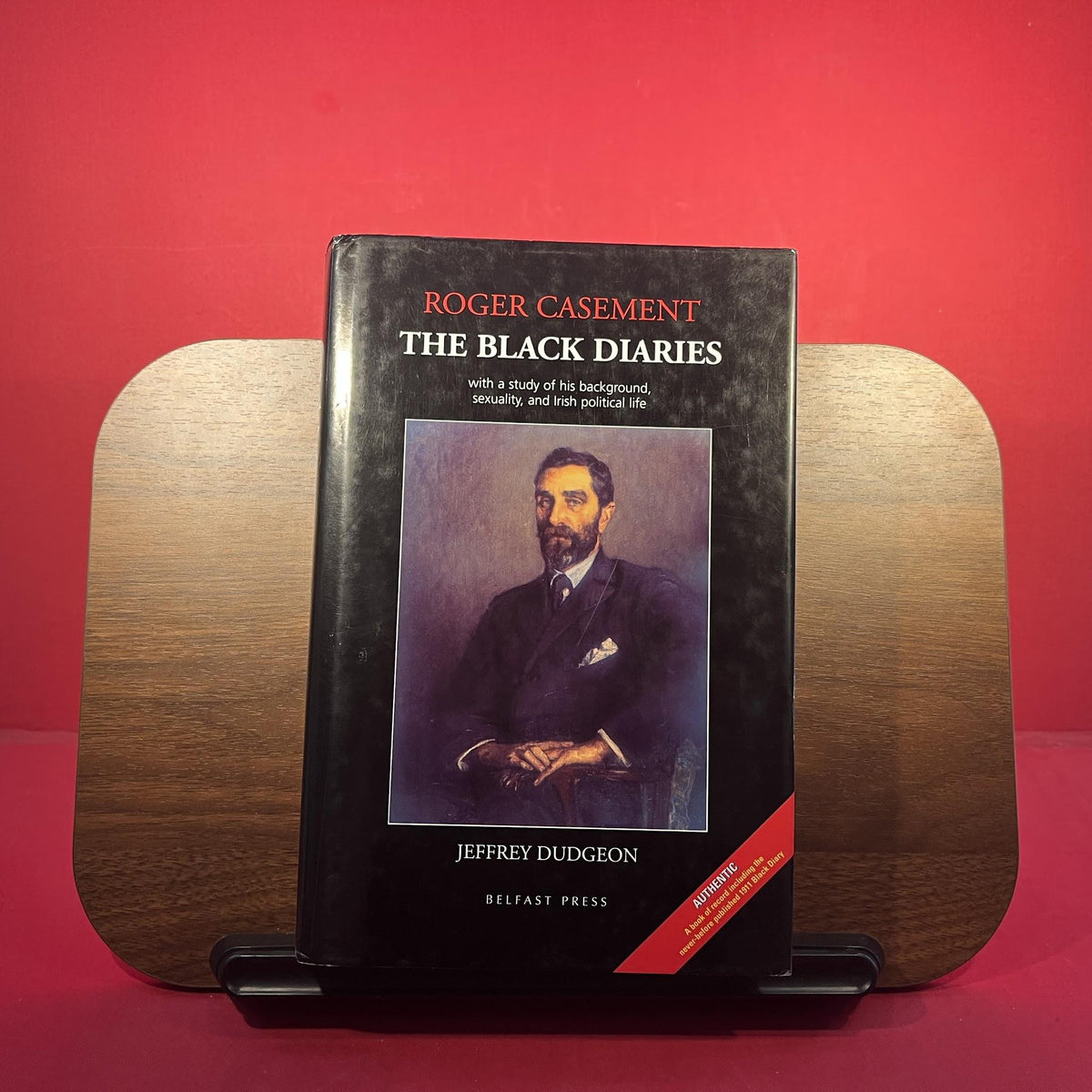 Roger Casement: The Black Diaries - With a Study of His Background, Sexuality and Irish Political Life