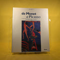 Da Monet a Picasso (Electa Napoli)