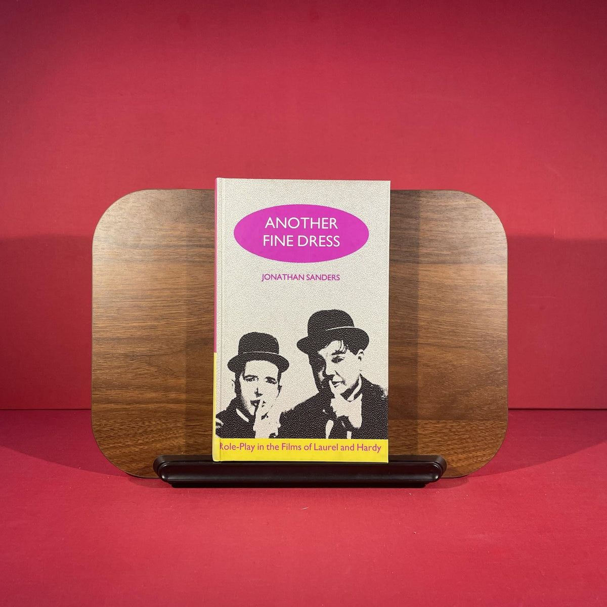 Another Fine Dress: Role-play in the Films of Laurel and Hardy (Lesbian and Gay Studies)