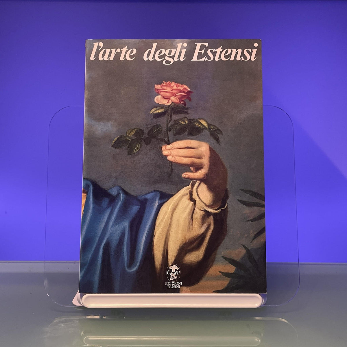 L'Arte degli Estensi: La pittura del Seicento e del Settecento a Modena e Reggio : catalogo critico (Il Settecento Estense : studi e manifestazioni espositive)