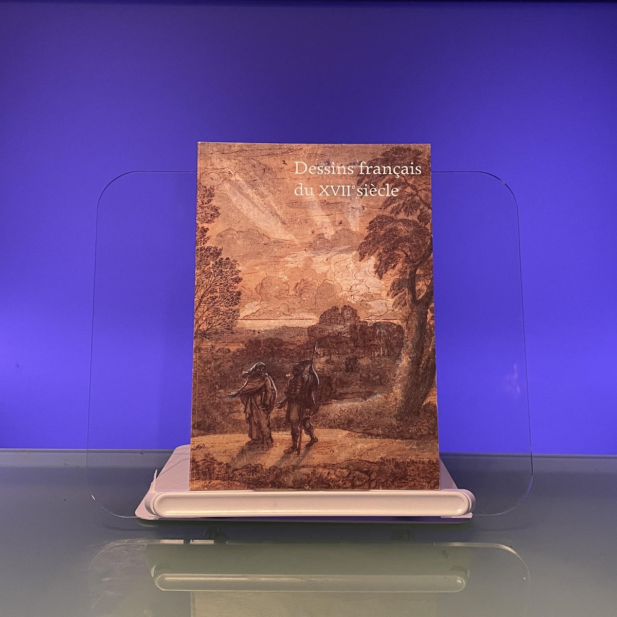 Dessins francais du XVIIe siecle: Dans les collections publiques francaises