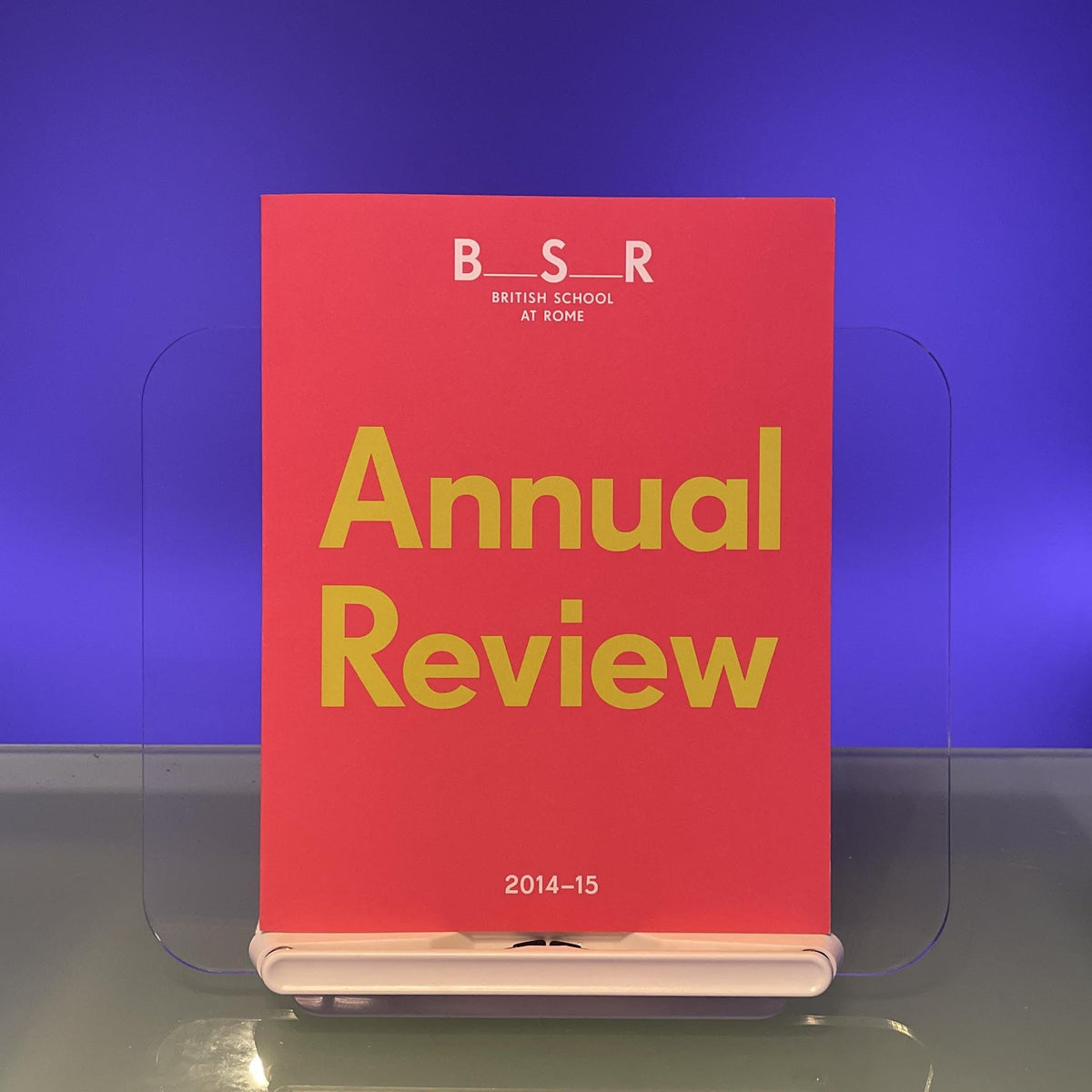 The British School at Rome: Annual Review 2014- 2015