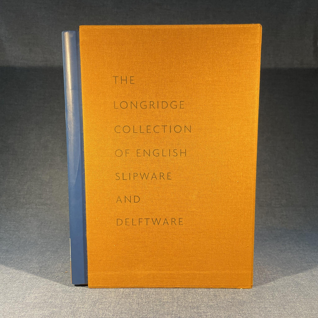 The Longridge Collection of English Slipware and Delftware