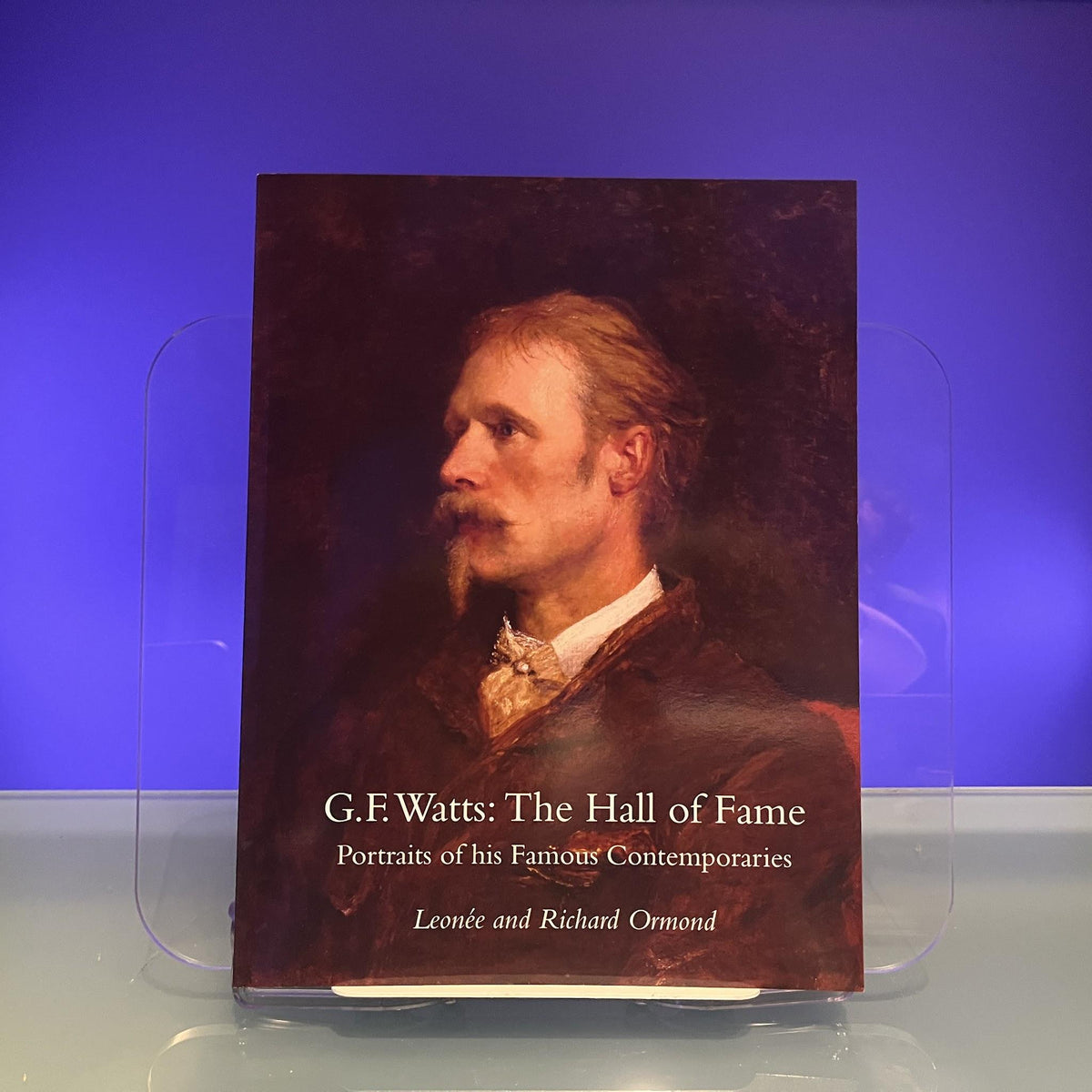 G.F Watts: The Hall of Fame, Portraits of his Famous Contemporaries
