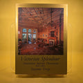 Victorian Splendour: Australian Interior Decoration 1837-1901
