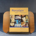 Porcelain Repair and Restoration – A Handbook