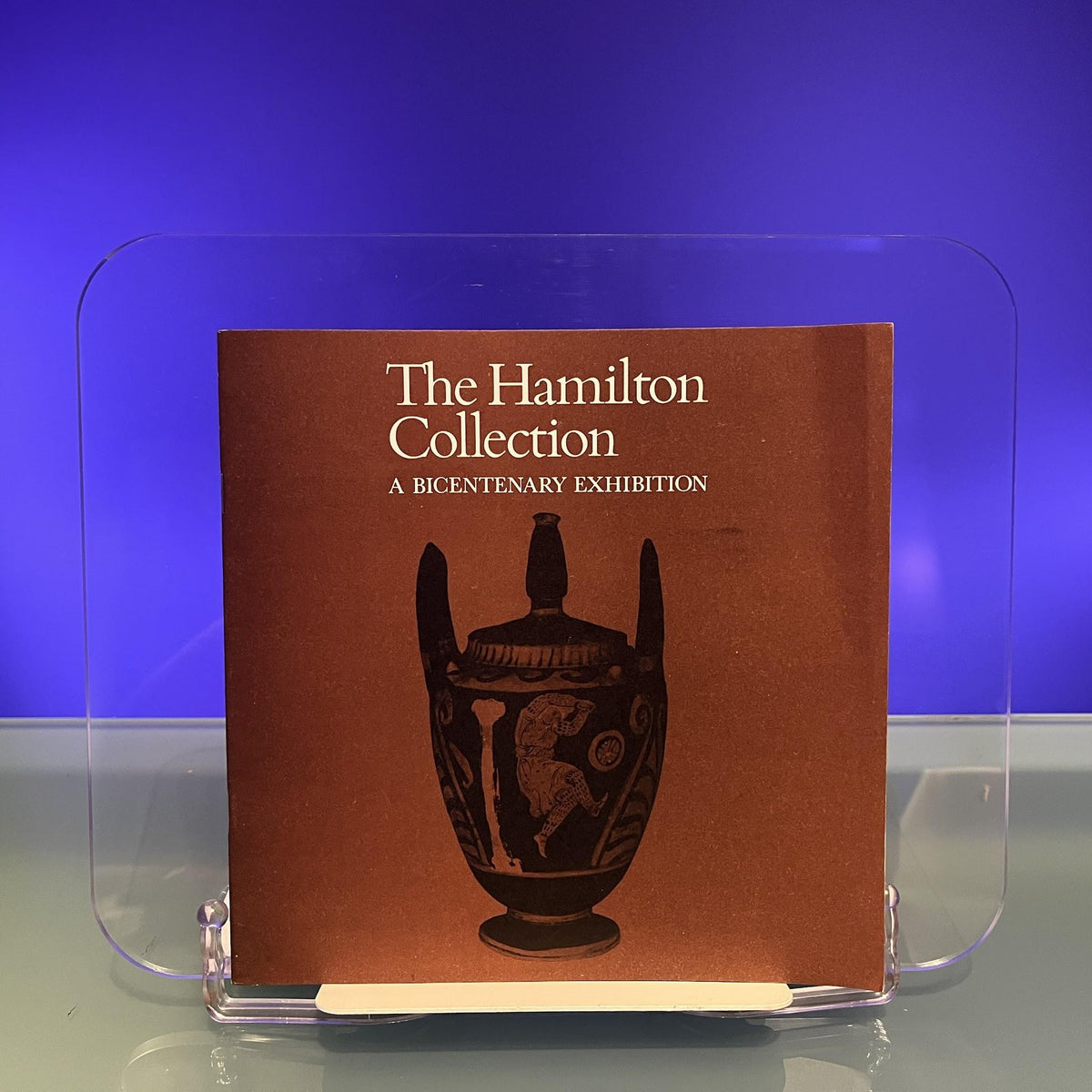 The Hamilton Collection : A Bicentenary Exhibition